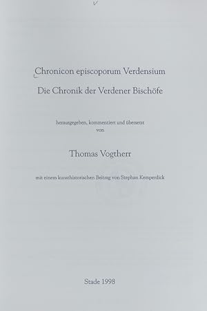 Image du vendeur pour Chronicon episcoporum Verdensium. Schriftenreihe des Landschaftsverbandes der Ehemaligen Herzogtmer Bremen und Verden ; Bd. 10. mis en vente par Antiquariat Bookfarm