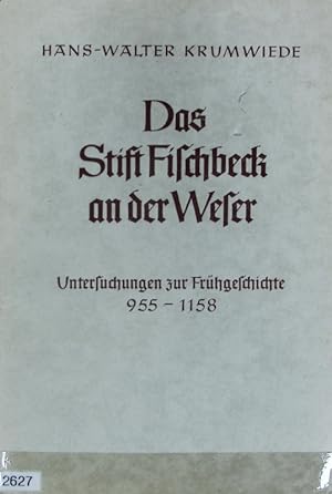 Seller image for Stift Fischbeck an der Weser : Untersuchungen zur Frhgeschichte 955 - 1158. Studien zur Kirchengeschichte Niedersachsens ; 9. for sale by Antiquariat Bookfarm