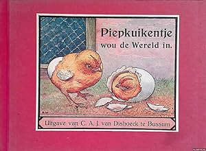 Seller image for Piepkuikentje wou de Wereld in for sale by Klondyke