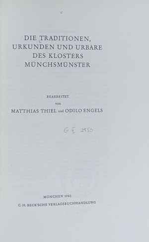 Bild des Verkufers fr Traditionen, Urkunden und Urbare des Klosters Mnchsmnster. Quellen und Errterungen zur bayerischen Geschichte ; N.F., 20. zum Verkauf von Antiquariat Bookfarm