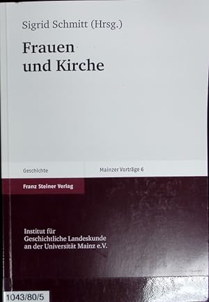 Immagine del venditore per Frauen und Kirche. Mainzer Vortrge ; 6. venduto da Antiquariat Bookfarm