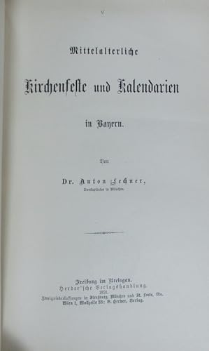 Image du vendeur pour Mittelalterliche Kirchenfeste und Kalendarien in Bayern. mis en vente par Antiquariat Bookfarm