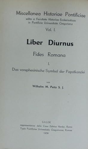 Bild des Verkufers fr Das vorephesinische Symbol der Papstkanzlei. Miscellanea historia pontificiae ; 1. zum Verkauf von Antiquariat Bookfarm