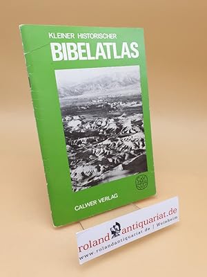Bild des Verkufers fr Kleiner historischer Bibelatlas zum Verkauf von Roland Antiquariat UG haftungsbeschrnkt