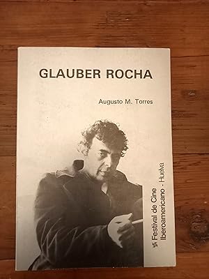 GLAUBER ROCHA. Festival de Cine iberoamericano. Huelva