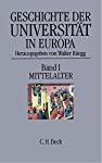 Bild des Verkufers fr Geschichte der Universitt in Europa Bd. I: Mittelalter. zum Verkauf von Wissenschaftl. Antiquariat Th. Haker e.K