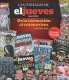 Las portadas de El Jueves (2014-2020). De la coronación al coronavirus