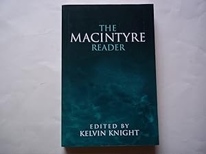 Immagine del venditore per The Macintyre Reader. Edited by Kelvin Knight venduto da Carmarthenshire Rare Books