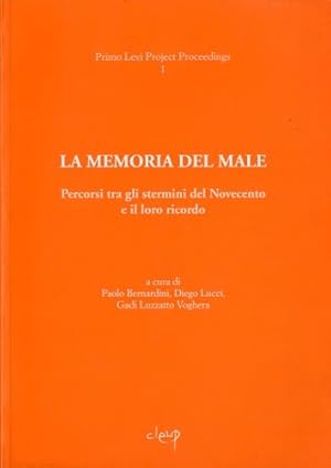 Bild des Verkufers fr La memoria del male. zum Verkauf von LIBET - Libreria del Riacquisto