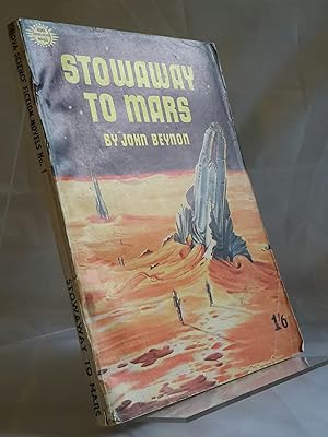 Seller image for Stowaway to Mars. An Outstanding Adventure Novel of the First Interplanatary Flight to Mars. Cover Illustration by Hutchings. for sale by Addyman Books