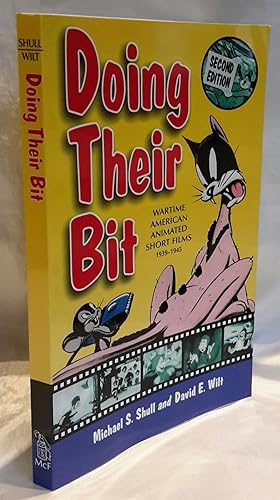 Imagen del vendedor de Doing Their Bit. Wartime American Animated Short Films 1939-1945. a la venta por Addyman Books