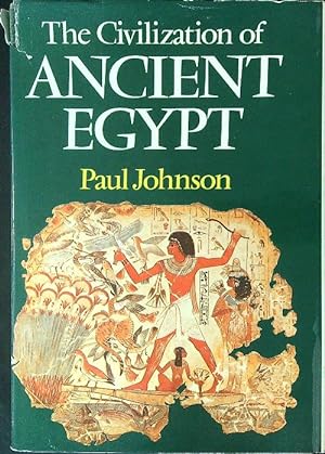 Seller image for The civilization of Ancient Egypt for sale by Miliardi di Parole