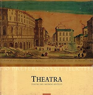 Image du vendeur pour Theatra. Teatri del Mondo Antico mis en vente par Messinissa libri