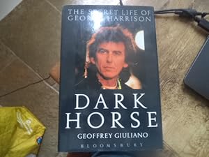 Bild des Verkufers fr Dark Horse: Secret Life of George Harrison zum Verkauf von Terry Blowfield