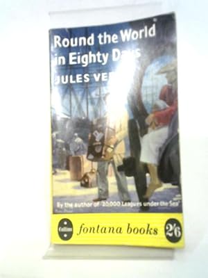 Bild des Verkufers fr Round The World In Eighty Days (Around) zum Verkauf von World of Rare Books