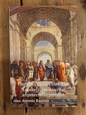 Seller image for Construcciones ilusorias: Arquitecturas Descritas, Arquitecturas Pintadas for sale by Carmen Alonso Libros