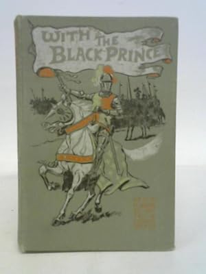 Imagen del vendedor de With The Black Prince a la venta por World of Rare Books