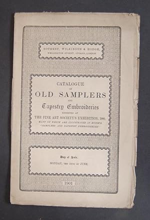 Catalogue of Old Samplers and Tapestry Embroideries Exhibited at the Fine Art Society's Exhibitio...
