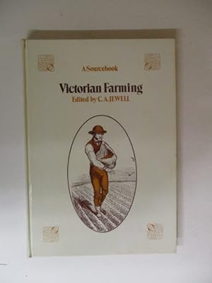 Bild des Verkufers fr Victorian Farming: A Sourcebook zum Verkauf von GREENSLEEVES BOOKS