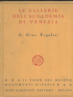 Bild des Verkufers fr Le Gallerie dell'Accademia di Venezia zum Verkauf von Librodifaccia