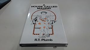 Image du vendeur pour House Called Madrid mis en vente par BoundlessBookstore