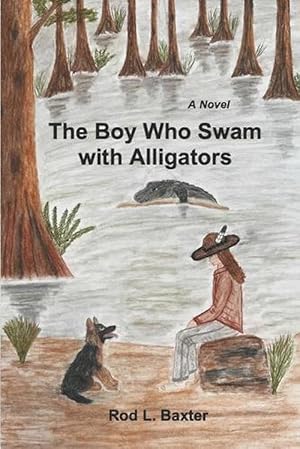 Image du vendeur pour The Boy Who Swam with Alligators (Paperback) mis en vente par Grand Eagle Retail