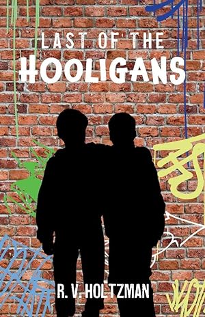 Bild des Verkufers fr Last of the Hooligans zum Verkauf von Redux Books