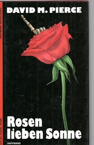 Seller image for Rosen lieben Sonne for sale by Antiquariat Jterbook, Inh. H. Schulze