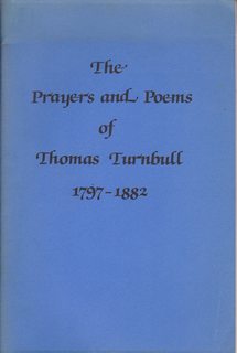 Bild des Verkufers fr The Prayers and Poems of Thomas Turnbull, 1797-1882. zum Verkauf von Never Too Many Books