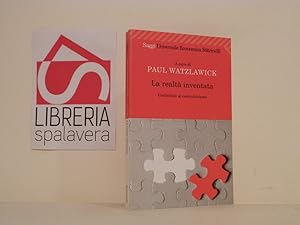 La realtà inventata. Contributi al costruttivismo