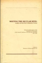 Seller image for Meeting the Secular Mind : Some Adventist Perspectives for sale by Redux Books