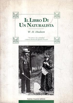 Seller image for Il libro di un naturalista for sale by Messinissa libri