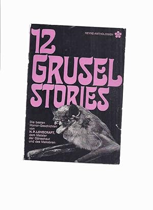 Image du vendeur pour 12 Grusel Stories -Die Besten Horror-Geschichten Von H P Lovecraft ( German edition) ( Zwolf )( Twelve ) mis en vente par Leonard Shoup