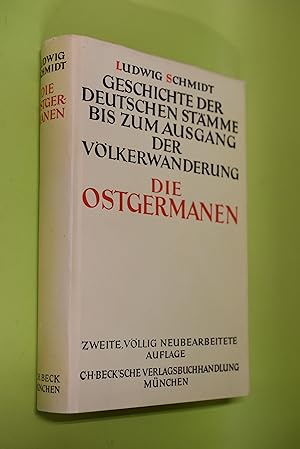 Immagine del venditore per Geschichte der deutschen Stmme bis zum Ausgang der Vlkerwanderung; Band 1: Die Ostgermanen venduto da Antiquariat Biebusch