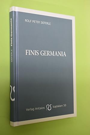 Bild des Verkäufers für Finis Germania. Kaplaken ; 50 zum Verkauf von Antiquariat Biebusch