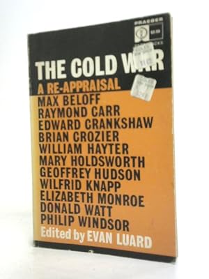 Image du vendeur pour The Cold War A Re-appraisal mis en vente par World of Rare Books