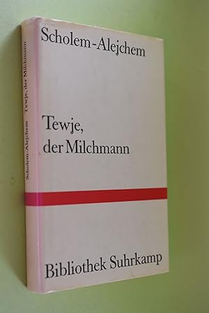 Bild des Verkufers fr Tewje, der Milchmann. Scholem-Alejchem. [Aus d. Jidd. bertr. von Alexander Eliasberg u. Max Reich] / Bibliothek Suhrkamp ; Bd. 210 zum Verkauf von Antiquariat Biebusch