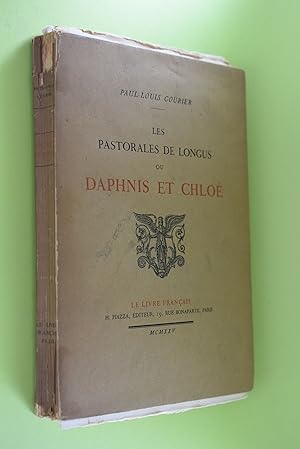 Bild des Verkufers fr Les Pastorales de Longus ou Daphnis et Chlo. Traduction de Jacques Amyot. Revue, corrige, complte et de nouveau refaite en grande partie. zum Verkauf von Antiquariat Biebusch