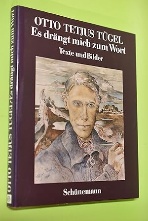 Bild des Verkufers fr Es drngt mich zum Wort: Texte und Bilder. Hrsg. von Helmut Stelljes zum Verkauf von Antiquariat Biebusch