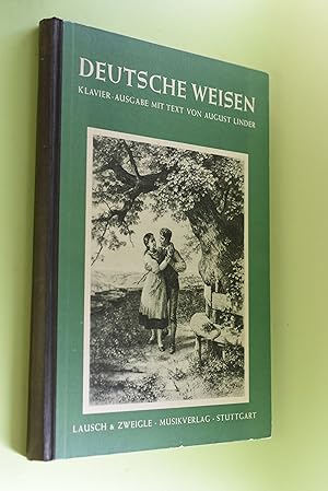 Deutsche Weisen, Die beliebtesten Volks- und geistlichen Lieder für Klavier mit Text