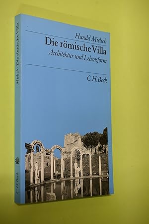 Imagen del vendedor de Die rmische Villa : Architektur u. Lebensform. Beck`s archologische Bibliothek a la venta por Antiquariat Biebusch