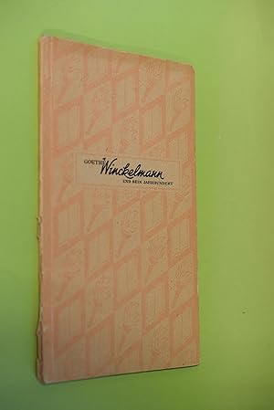 Bild des Verkufers fr Winckelmann und sein Jahrhundert. Goethe / Scherer-Bcher ; Bd. 3 zum Verkauf von Antiquariat Biebusch