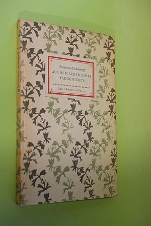 #IB 224# Aus dem Leben eines Taugenichts : Novelle. Josef von Eichendorff / Insel-Bücherei ; Nr. 224