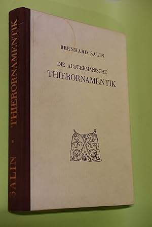 Die altgermanische Thierornamentik : typolog. Studie über german. Metallgegenstände aus d. IV. bi...