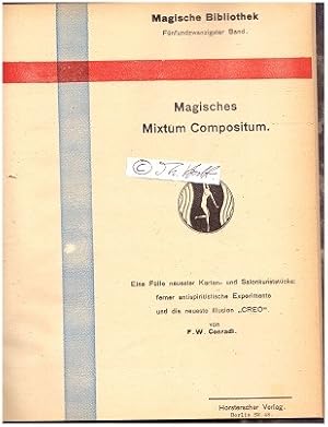 Imagen del vendedor de F.W. CONRADI (= Friedrich Wilhelm Conrad Horster (* 15. Januar 1870 in Crossen an der Oder; ? 1944 in Strausberg), Knstlername Conradi-Horster, deutscher Zauberknstler mit ber 6000 abendfllenden Vorstellungen. Er war Schpfer von Kunststcken und Zauberapparaturen, Autor von etwa 50 Fachpublikationen, Vereinsprsident der ?Zauberfreunde? und Freund und Berater international bekannter Zauberknstler seiner Zeit. a la venta por Herbst-Auktionen