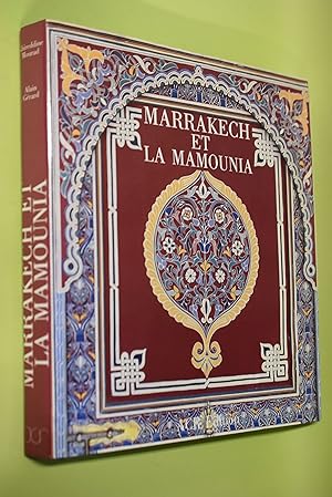 Bild des Verkufers fr Marrakech et La Mamounia zum Verkauf von Antiquariat Biebusch