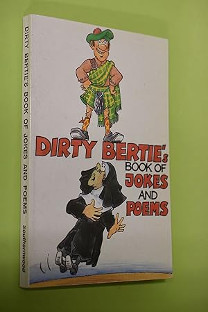 Dirty Bertie`s Book of Jokes and Poems