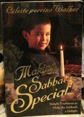 Image du vendeur pour Making Sabbath Special: Simple Traditions to Make the Day a Delight mis en vente par Redux Books