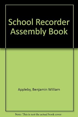 Image du vendeur pour School Recorder Assembly Book mis en vente par WeBuyBooks