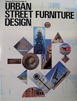 Image du vendeur pour Urban Street Furniture Design: Elements and Total Concepts: Vol 6 (Landscape design) mis en vente par WeBuyBooks